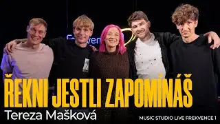 Tereza Mašková -  Řekni jestli zapomínáš (live @ Frekvence 1)