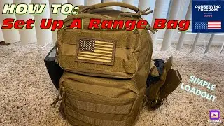 HOW TO: Set Up A Shooting Range Bag