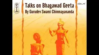 Tyaga -  Abandonment - 10 (Chapter 18 Verse 12) #BhagwatGeeta | #Swamichinmayananda
