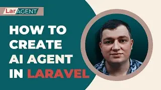 How to create AI Agent in Laravel