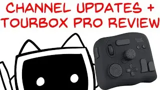 Sept2021 Channel Updates + Tourbox Pro Review