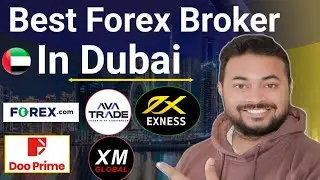 Best Forex Broker In DUBAI | UAE | Legal & Low Spread| Fast Deposit & Withdraw|