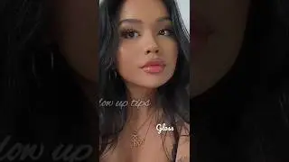 glow up tip - gloss #ytshorts #makeup #makeup  #hairstyle #sephora #hair @LIVComedy  @MRINDIANHACKER