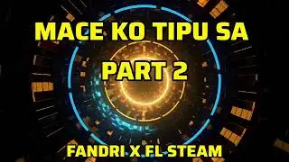 LAGU ACARA TERBARU MACE KO TIPU SA_FANDRI_Feat_FL STEAM (OFFICIAL MUSIK) 2026