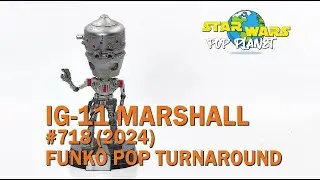 IG-11 Marshall #718 (2024) - Star Wars Funko Pop Turnaround