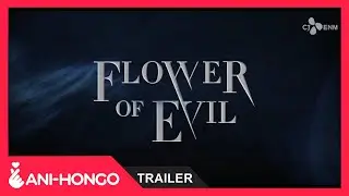 FLOWER OF EVIL (2020) TRAILER 2