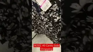 ROSS 49 CENT SALE 2023 ROSS DRESS FOR LESS SHOPPING FOR 49 CENT SALE AT ROSS