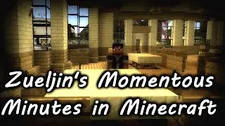 Zueljin's Momentous Minutes in Minecraft - Ep4 - A Guude Friend