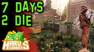 7 Days To Die Alpha 19 Gameplay Starting Out
