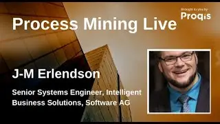 Bimodal process mining for operational agility | J M Erlendson | at BTOES | a Proqis Company