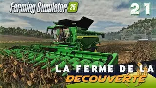 FS25 - Une nouvelle Moissoneuse ! 😜 -  La ferme de la découverte - Carrière Suivie #21
