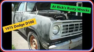 1975 Dodge D100 at Rick's Rusty Wrecks #rcindustry #dodgetrucks #d100 #junk #oldtrucks #cool #slant6