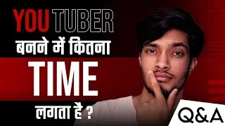 How Long It Takes To Be Successful On YouTube!! #QNA
