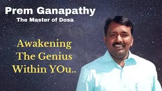 Prem Ganapathy - Awakening The Genius Within You.