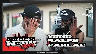 Yung Ralph x Parlae (Blockworktv Performance) [Atlanta]