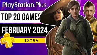 Top 20 PS Plus Extra Games This February 2024 | PlayStation Plus Extra Games February 2024