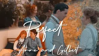 Perfect — Anne and Gilbert