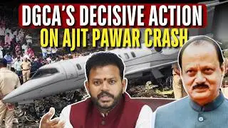 Breaking: DGCI's Big Action Against VSR Learjets, Rohit Pawar Reacts | Ajit Pawar Crash Update