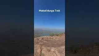 #shorts  #Makalidurga #Trek #view  | Makalidurga Trek | Trek Around Bangalore | Makalidurga 2023
