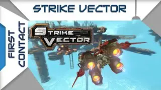Strike Vector - Quick Look (Humble Bundle Sci-Fi Bundle)