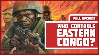 Who Controls Eastern Congo?