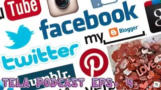 Tela Podcast Eps. 4 - Seputar Sosmed & Tips Percintaan