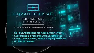 Ultimate Interface FUI / UI Package for After Effects - Eric Jordan x AEJuice