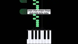 chipi chipi chapa chapa dubi dubi daba daba | Piano Tutorial