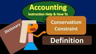 Conservatism Constraint Definition - What is Conservatism Constraint