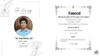 Funeral Service Mr. Noel Melvin  ( Age 23 )