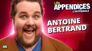 Les Appendices - s04e10 - Antoine Bertrand