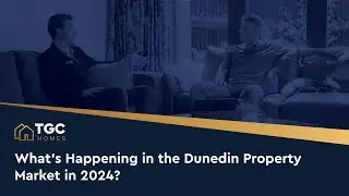 Dunedin Property Market Update for 2024
