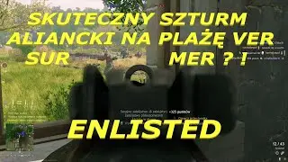 Skuteczny szturm Aliant&oacute;w na plażę Ver Sur Mer / Successful Allied assault on Ver Sur Mer Beach