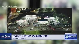 Police warn upcoming Sevierville car show participants against meet-ups outside show