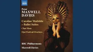 Caroline Mathilde, Act I: Concert Suite: III. The Queen's Chamber