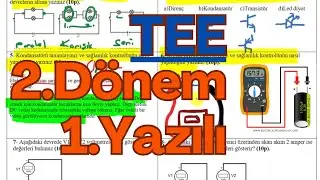 Temel Elektrik-Elektronik Atölyesi (ELEKTRONİK Grubu) 2. Dönem 1. Yazılı Sınav Soruları ve Cevapları