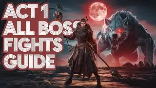Complete Act 1 All Boss Fights Guide - Path of Exile 2