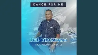 Dance for Me
