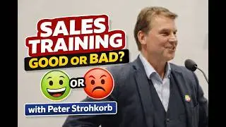 Does Sales Training Actually Work? Yes, BUT... -  by Peter Strohkorb Sales Advisory