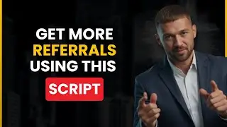Get More Referrals Using This Script