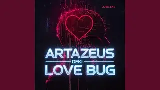 Love Bug-Баг в голове