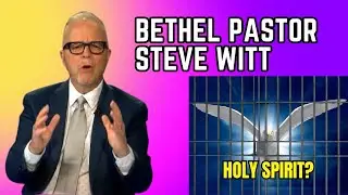 Bethel Pastor Saw The Holy Spirit BEHIND BARS