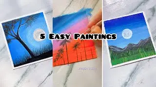 5 Easy Art Painting || Painting hacks for beginners || easy art tips || Painting techniques