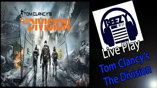 The Division: Survival Mode | Beezy430 Gaming Sessions