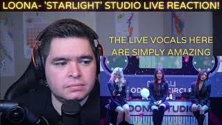 LOONA- 이달의 소녀 오드아이써클 &ldquo;Starlight (LOONA Studio Live)&rdquo; REACTION!