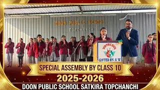 &ldquo;Rise & Shine 🌞 | Special Morning Assembly by Class X (25&ndash;26) | Motivational Words by Principal Sir