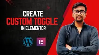 How to Create a Custom Toggle Button in Elementor (WordPress Tutorial)