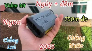 Máy đo khoảng cách Ls650 đo khoảng cách 750m Siêu nét 2026 #0888825833 