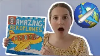 Children's Books Read Aloud: Amazing Aeroplanes