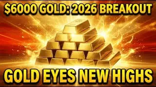 2026 Gold Forecast: $6000 Highs Incoming